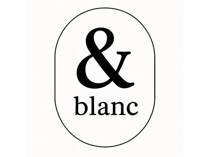 & blanc